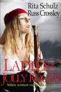 Rita Schulz and Russ Crossley - Book: Ladies of The Jolly Roger